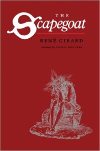 Girard - The Scapegoat